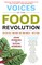 Voices of the Food Revolution