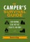 The Camper's Survival Guide