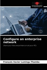 Configure an enterprise network Configure an enterprise network