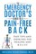The Emergency Doctor's Guide to a Pain-Free Back
