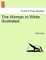 The Woman in White. Illustrated. Vol. II