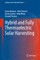 Hybrid and Fully Thermoelectric Solar Harvesting