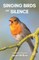 Singing Birds and Silence