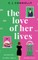 THE LOVE OF HER LIVES the perfect uplifting story to read this summer full of love, loss and romance