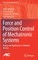 Force and Position Control of Mechatronic Systems