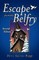 Escape from the Belfry