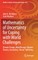 Mathematics of Uncertainty for Coping with World Challenges