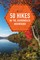 50 Hikes in the Adirondack Mountains (1st Edition)  (Explorer's 50 Hikes)
