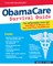 Obamacare Survival Guide