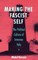 Making the Fascist Self