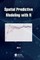 Spatial Predictive Modeling with R