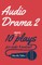 Audio Drama 2