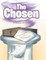 The Chosen