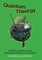 Quantum Theurgy