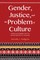 Gender, Justice, and the Problem of Culture