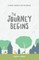 The Journey Begins