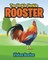 The Yerkle Yerkle Rooster