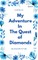 My Adventure In The Quest of Diamonds