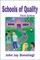 Schools of Quality
