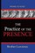 The Practice Of The Presence