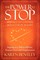 The Power to Stop Any Out-of-Control Behavior in 30 Days
