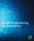 Model Engineering for Simulation