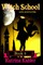 WITCH SCHOOL - Book 6
