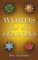 Words for all Seasons