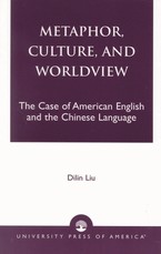 Metaphor, Culture, and Worldview Metaphor, Culture, and Worldview