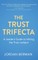 The Trust Trifecta