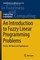 An Introduction to Fuzzy Linear Programming Problems