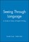 Seeing Through Language