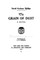 The Grain of Dust, a novel