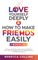 Love Yourself Deeply & How To Make Friends Easily 2 Books In 1