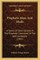Prophetic Ideas And Ideals