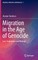 Migration in the Age of Genocide