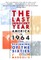 The Last Innocent Year