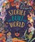 Stories That Built Our World