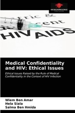 Medical Confidentiality and HIV