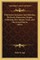 Wild Scenes In Kansas And Nebraska, The Rocky Mountains, Oregon, California, New Mexico, Texas, And The Grand Prairies (1855)