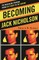 Becoming Jack Nicholson