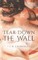 Tear Down the Wall