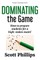 Dominating the Game