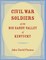 Civil War Soldiers of the Big Sandy Valley of Kentucky