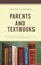 Parents and Textbooks
