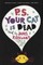 P.S. Your Cat Is Dead