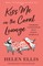 Kiss Me in the Coral Lounge