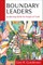 Boundary Leaders