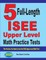 5 Full-Length ISEE Upper Level Math Practice Tests