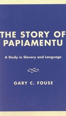 The Story of Papiamentu The Story of Papiamentu